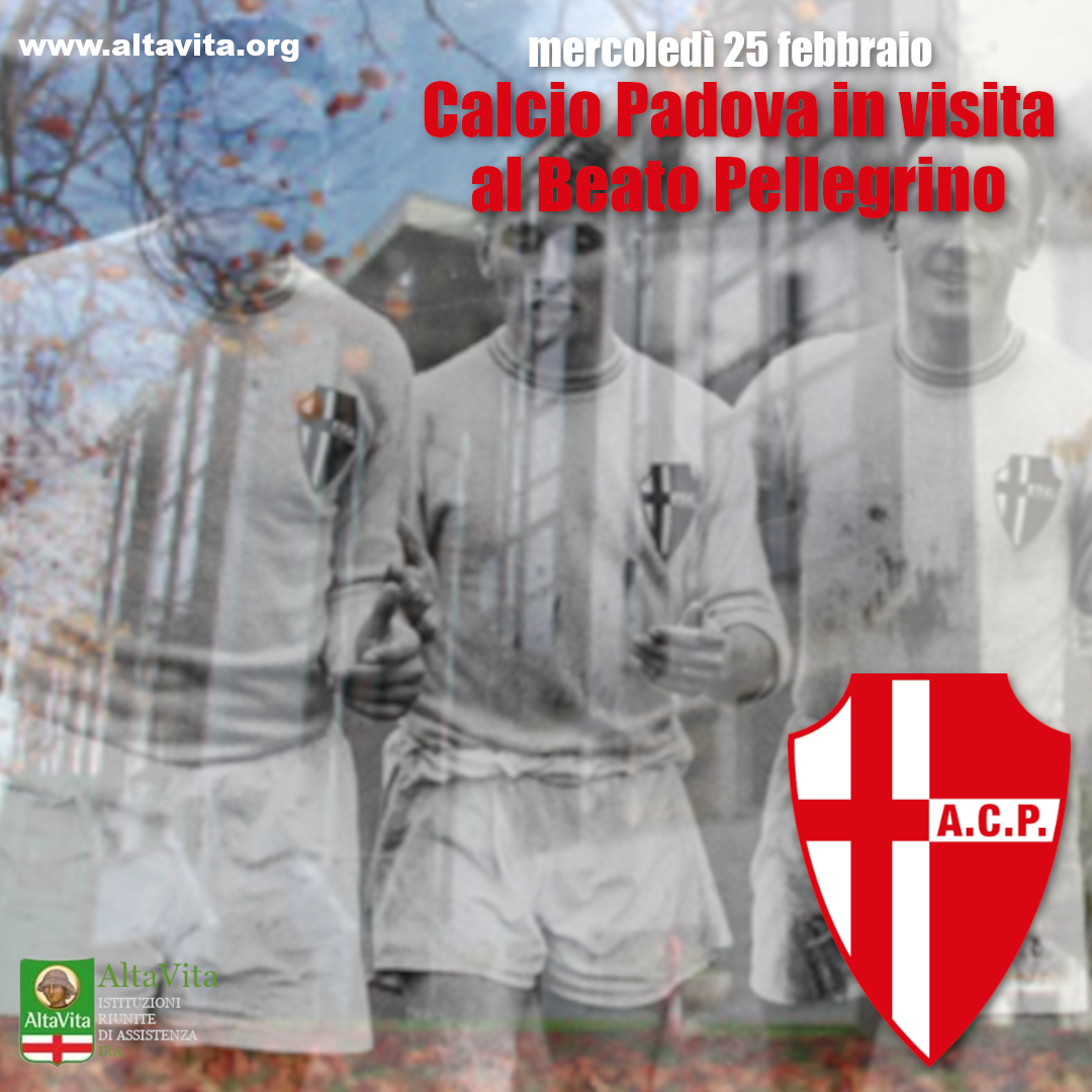 Calcio Padova in visita al Centro Servizi Beato Pellegrino